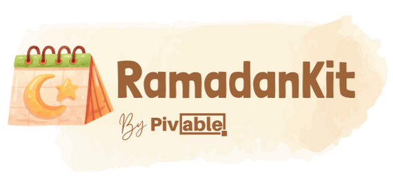 RamadanKit by Pivable